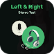 Left Right Stereo Test - Androidアプリ