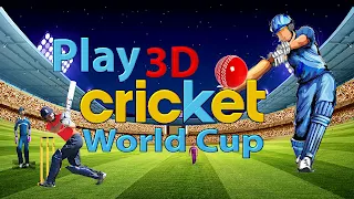Play 3D Cricket World Cup - Screenshot 1