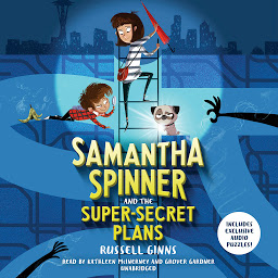 Icon image Samantha Spinner and the Super-Secret Plans