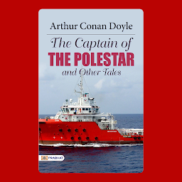 Icon image The Captain of the Polestar And Other Tales – Audiobook: The Captain of the Polestar, and Other Tales: Mysterious Stories of the Arctic and Beyond