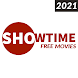 Showtime Tv Free HD Movies 2021 - Androidアプリ