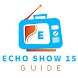 Echo Show 15 Guide - Androidアプリ