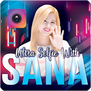 Ultra Selfie With Sana(TWICE)