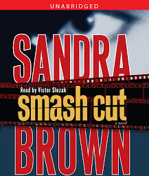 Icon image Smash Cut: A Novel