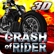 Crash of Riders!!!! - Androidアプリ