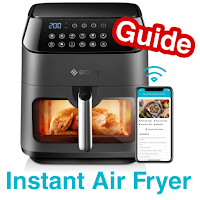 Instant Air Fryer Guide