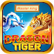 Dragon Tiger Master king