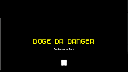 DOGE DA DANGER