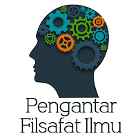 Pengantar FIlsafat Ilmu