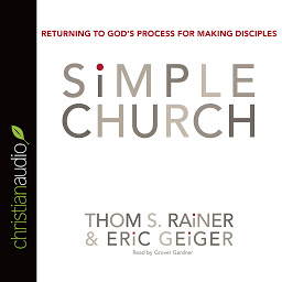 Obraz ikony: Simple Church: Returning to God's Process for Making Disciples