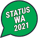 Status WA 2021 - Androidアプリ