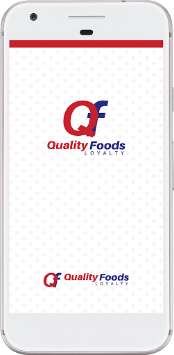 Android application Quality Foods Loyalty screenshort