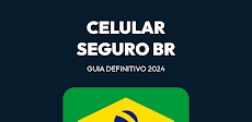 Celular Seguro BR - Guia 2024のおすすめ画像4