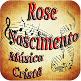 Rose Nascimento Música Cristã icon