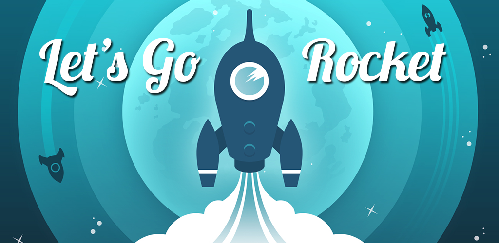 Игра lets go. Рокет Стар. Go_rocket01. Ракета приложение. Игра алфавит ракета Google Play.
