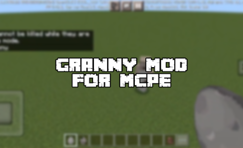 Horor Granny Mods MCPE