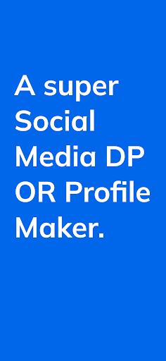 Android application Social Profile DP Maker screenshort