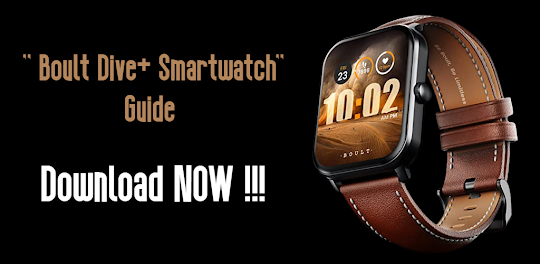 Boult Dive+ Smartwatch Guide