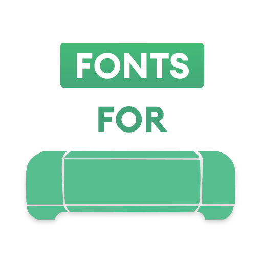 Fonts for Cricut