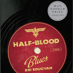 Icon image Half-Blood Blues: A Novel