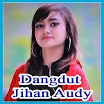 Cover Image of ダウンロード Dangdut Jihan Audy Offline  APK