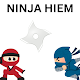 Ninja Hiem