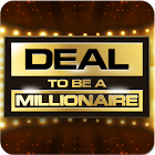 Deal To Be A Millionaire 1.6.0