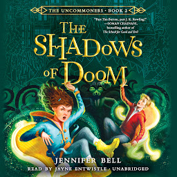 Obrázek ikony The Uncommoners #2: The Shadows of Doom