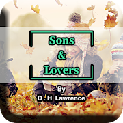 Sons and Lovers by D. H. Lawrence