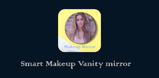Mirror Makeup - Virtual Vanity for PC / Mac / Windows 11,10,8,7 - Free 