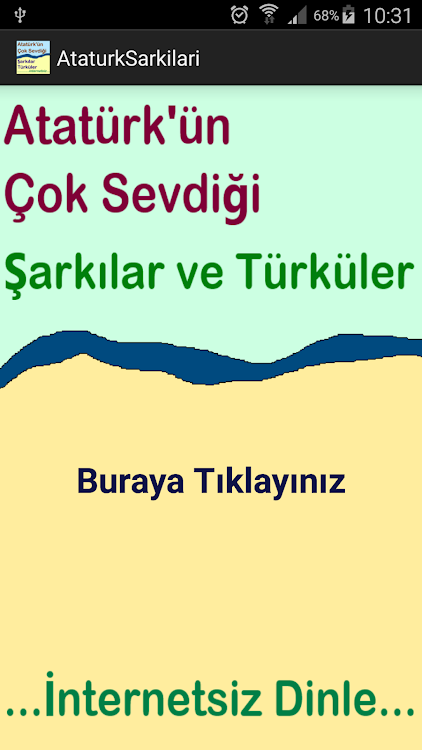 Atatürkün Sevdiği Şarkılar ve - 1.0 - (Android)