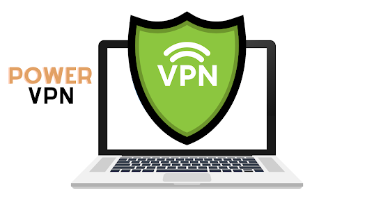 Power VPN - Fast Secure Proxy