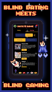 Date&Game Dating, Gaming Mates