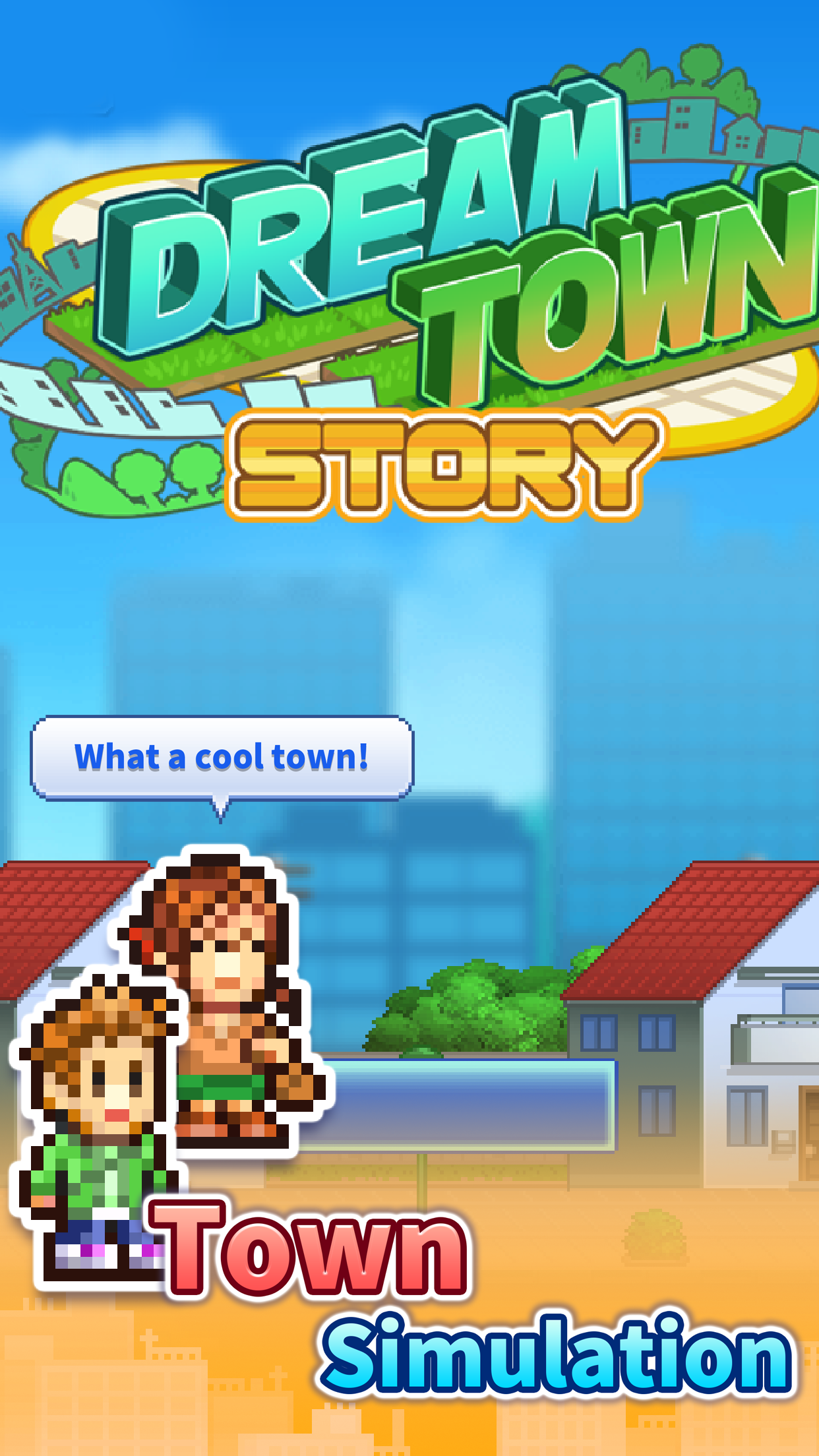 Town Simulation Dream Town Story