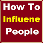 Cover Image of ダウンロード How To Influence People  APK