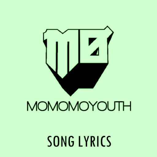 Momoyouth Lyrics