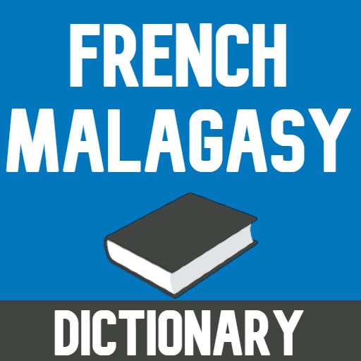 French To Malagasy Dictionary