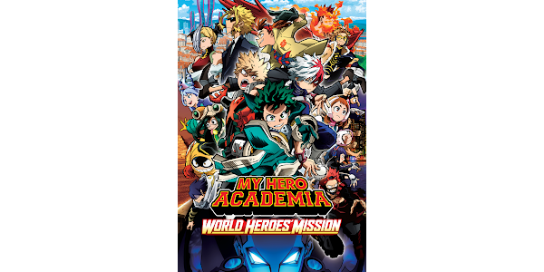 My Hero Academia – Missão Mundial de Heróis Filme Completo - World