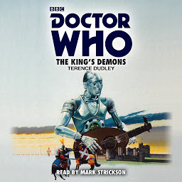 Icon image Doctor Who: The King's Demons: A 5th Doctor novelisation