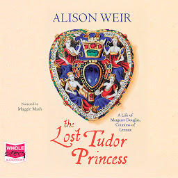 Icon image The Lost Tudor Princess