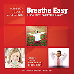Obraz ikony: Breathe Easy: Relieve Stress and Reclaim Balance