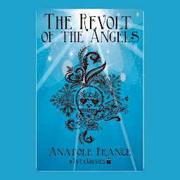 Icon image The Revolt of the Angels