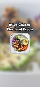 Asian Chicken Rice Bowl Recipe