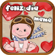 Feliz día mamá