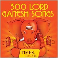 300 Lord Ganesh Songs