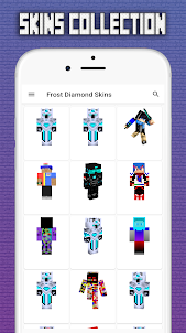 Frost Diamond Skins