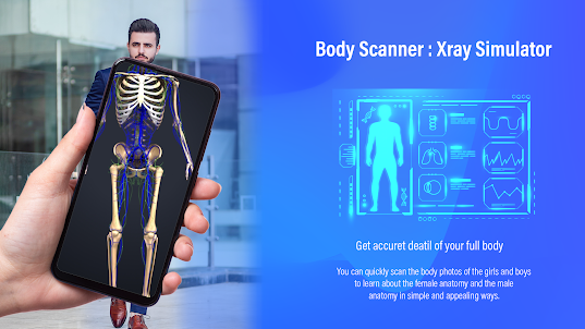 Body scanner: X-Ray Simulator