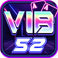 VIB52: Game Bài, Xóc Đĩa, Slot