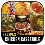 Cover Image of Download Chicken Casserole Recipe Is Ea  APK