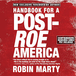 Icon image Handbook for a Post-Roe America